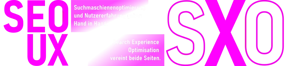 aus SEO und UX wird SXO