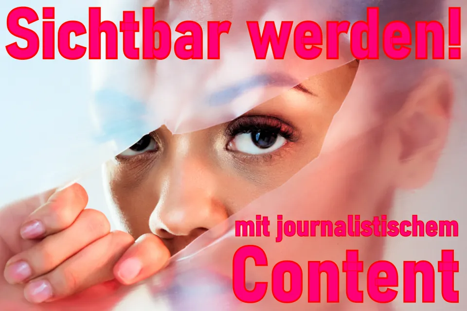 redaktioneller content sichtar werden - mit redaktionellem content