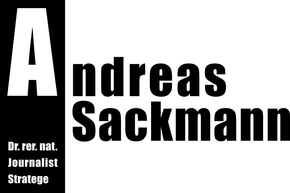 andreas Sackmann: dr.rer.nat., journalist, Stratege