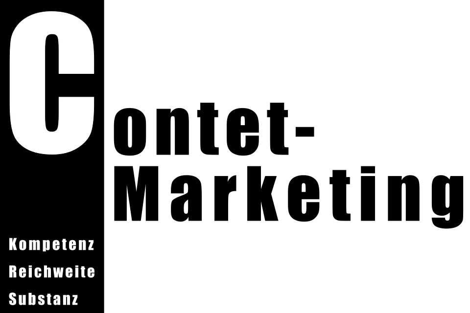content-marketing -- kompetenz, reichweite, substanz